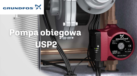 NOWOŚĆ - Pompa obiegowa USP2 od GRUNDFOS