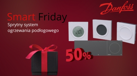 DANFOSS – Smart Friday: ostatni dzień promocji!